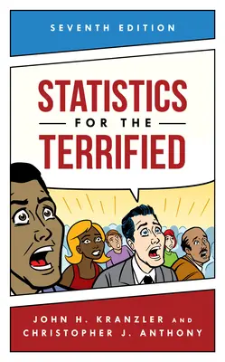 Statistiche per i terrorizzati, settima edizione - Statistics for the Terrified, Seventh Edition