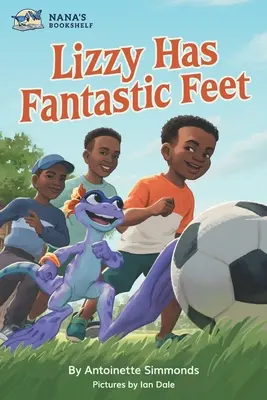 Lizzy ha i piedi fantastici - Lizzy Has Fantastic Feet