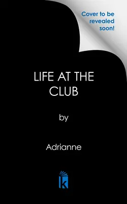La vita al club - Life at the Club