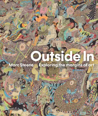 Fuori casa: Esplorare i margini dell'arte - Outside in: Exploring the Margins of Art