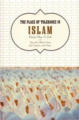 Il posto della tolleranza nell'Islam - The Place of Tolerance in Islam