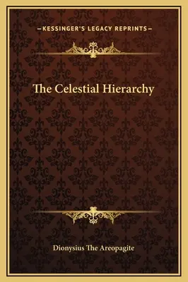 La Gerarchia Celeste - The Celestial Hierarchy
