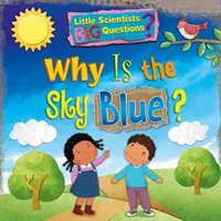 Perché il cielo è blu? - Why Is The Sky Blue?