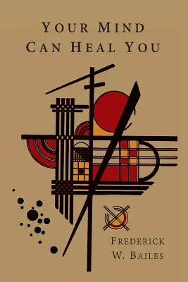 La vostra mente può guarirvi - Your Mind Can Heal You