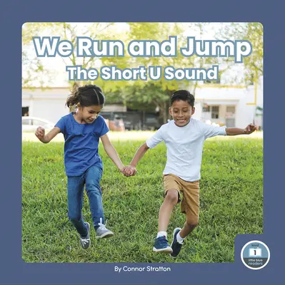 Corriamo e saltiamo: Il suono U breve - We Run and Jump: The Short U Sound