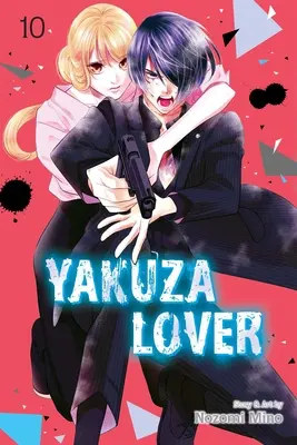 Amante della Yakuza, Vol. 10 - Yakuza Lover, Vol. 10