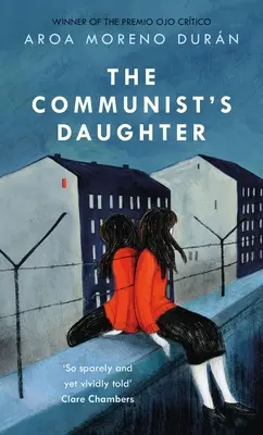 La figlia del comunista - Un romanzo “straordinariamente potente” ambientato a Berlino Est - Communist's Daughter - A 'remarkably powerful' novel set in East Berlin