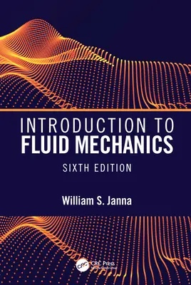 Introduzione alla meccanica dei fluidi, sesta edizione - Introduction to Fluid Mechanics, Sixth Edition