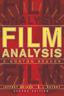 Analisi del film: Un lettore Norton - Film Analysis: A Norton Reader