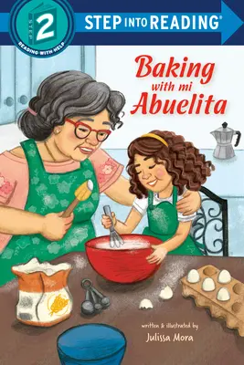Cucinare con Mi Abuelita - Baking with Mi Abuelita