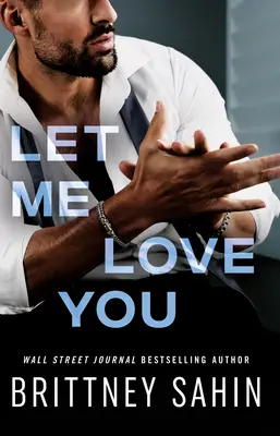 Lasciati amare - Let Me Love You