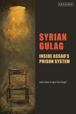 Gulag siriano: Il sistema carcerario di Assad - Syrian Gulag: Inside Assad's Prison System