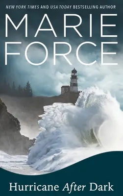 Uragano dopo il buio - Hurricane After Dark