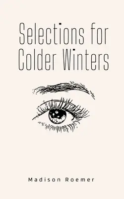 Selezioni per gli inverni più freddi - Selections for Colder Winters