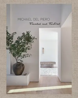 Michael del Piero: Viaggiato e materico - Michael del Piero: Traveled and Textural