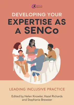 Sviluppare la propria competenza come Senco: condurre una pratica inclusiva - Developing Your Expertise as a Senco: Leading Inclusive Practice