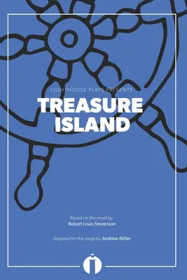 L'isola del tesoro (Lighthouse Plays) - Treasure Island (Lighthouse Plays)