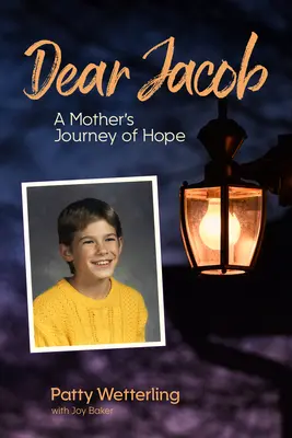 Caro Jacob: Il viaggio della speranza di una madre - Dear Jacob: A Mother's Journey of Hope