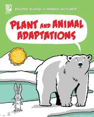 Adattamenti di piante e animali - Plant and Animal Adaptations