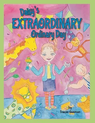 Lo straordinario giorno ordinario di Daisy - Daisy's Extraordinary Ordinary Day