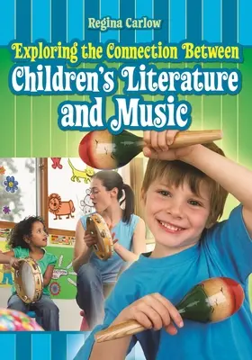 Esplorare la connessione tra letteratura per l'infanzia e musica - Exploring the Connection Between Children's Literature and Music