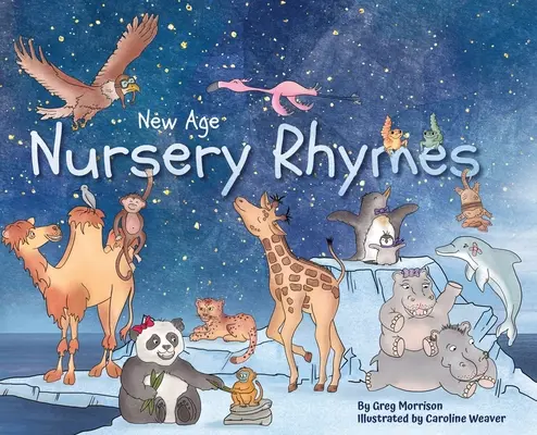 Filastrocche New Age - New Age Nursery Rhymes