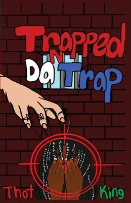 Intrappolati nella trappola - Trapped N Da Trap