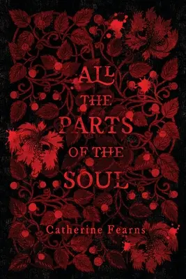 Tutte le parti dell'anima - All the Parts of the Soul