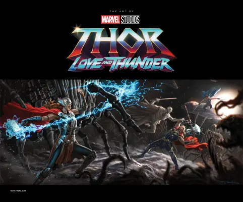 Thor: amore e tuono dei Marvel Studios - L'arte del film - Marvel Studios' Thor: Love & Thunder - The Art of the Movie
