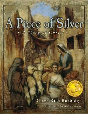 Un pezzo d'argento: Una storia di Cristo - Piece of Silver: A Story of Christ