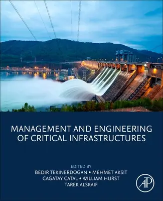 Gestione e ingegneria delle infrastrutture critiche - Management and Engineering of Critical Infrastructures