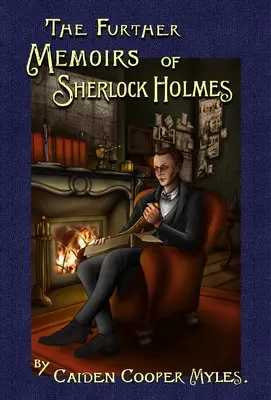 Le ulteriori memorie di Sherlock Holmes - The Further Memoirs of Sherlock Holmes