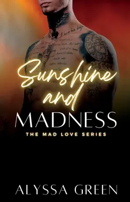 Sole e follia - Sunshine and Madness