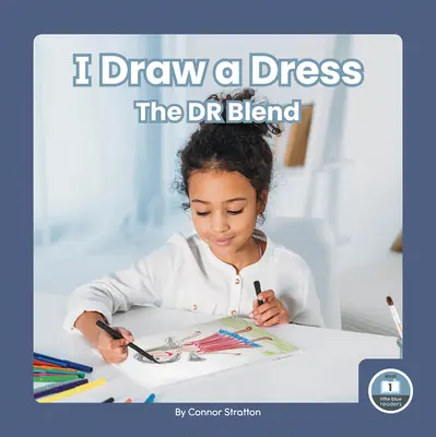 Disegno un vestito: La miscela Dr - I Draw a Dress: The Dr Blend