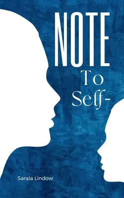 Nota a se stessi - Note To Self-