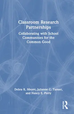 Partenariati di ricerca in classe: Collaborare con le comunità scolastiche per il bene comune - Classroom Research Partnerships: Collaborating with School Communities for the Common Good