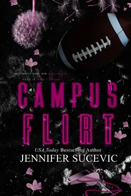 Campus Flirt - Edizione speciale: Un romanzo sportivo universitario per amici e amanti - Campus Flirt- Special Edition: A Friends-to-Lovers New Adult College Sports Romance