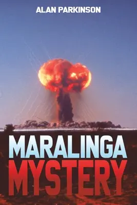 Il mistero di Maralinga - Maralinga Mystery