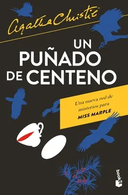 Un palo di Centeno - Un Puado de Centeno