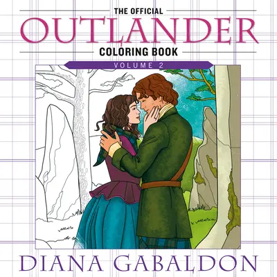 Il libro da colorare ufficiale di Outlander: Volume 2: Un libro da colorare per adulti - The Official Outlander Coloring Book: Volume 2: An Adult Coloring Book