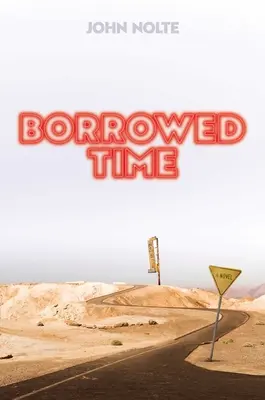 Tempo preso in prestito - Borrowed Time
