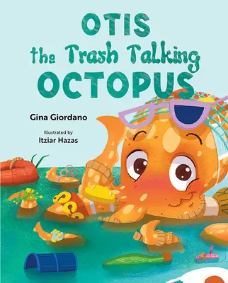Otis, il polpo parlante di rifiuti - Otis the Trash Talking Octopus
