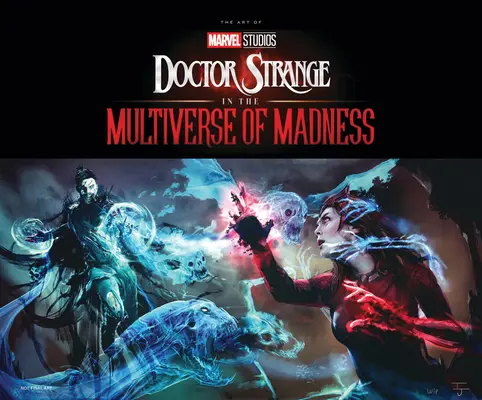 Doctor Strange dei Marvel Studios nel multiverso della follia: L'arte del film - Marvel Studios' Doctor Strange in the Multiverse of Madness: The Art of the Movie