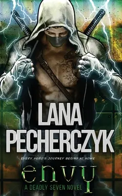 Invidia: un romanzo di supereroi - Envy: A Superhero Romance