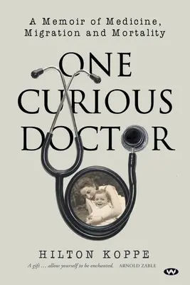 Un medico curioso - One Curious Doctor