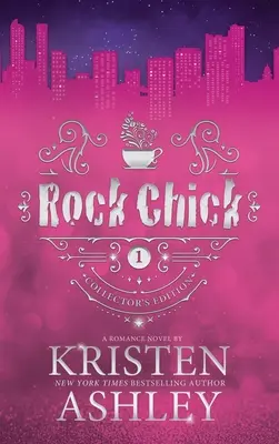 Rock Chick Edizione da collezione - Rock Chick Collector's Edition