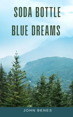 Sogni blu da bottiglia di soda - Soda Bottle Blue Dreams