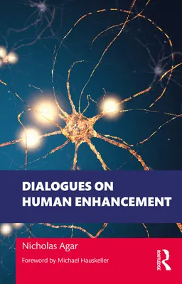 Dialoghi sul potenziamento umano - Dialogues on Human Enhancement