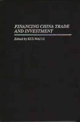 Finanziamento del commercio e degli investimenti in Cina - Financing China Trade and Investment