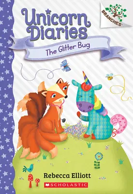 L'insetto scintillante: un libro di rami (Diari dell'Unicorno #9) - The Glitter Bug: A Branches Book (Unicorn Diaries #9)